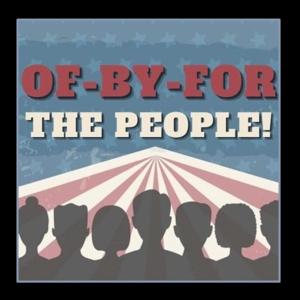 Of-By-For the People! by Clint Powell