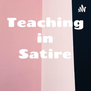 Teaching in Satire