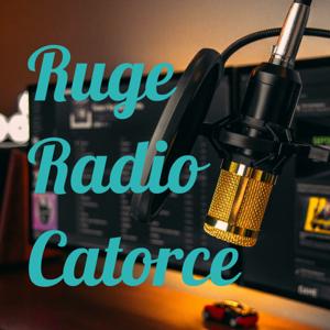 Ruge Radio Catorce