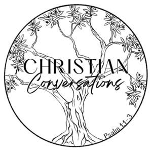 Christian Conversations