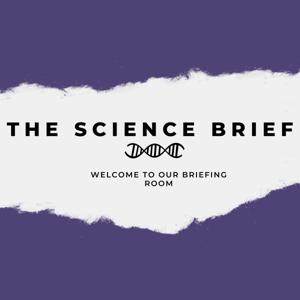 The Science Brief