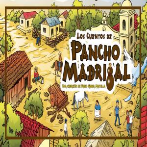 Pancho Madrigal by Pancho Madrigal