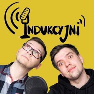 Podcast Indukcyjni