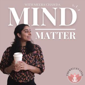 Mind Over Matter