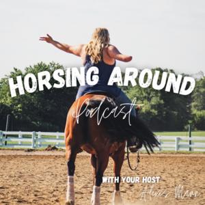 Horsing Around