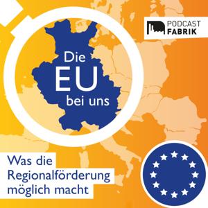 Die EU bei uns - was die Regionalförderung möglich macht