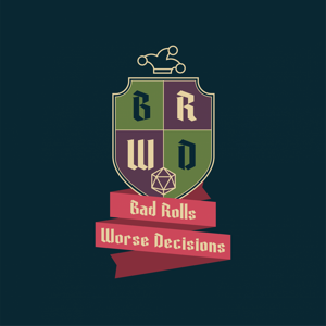 Bad Rolls, Worse Decisions