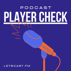 Podcast Player Check