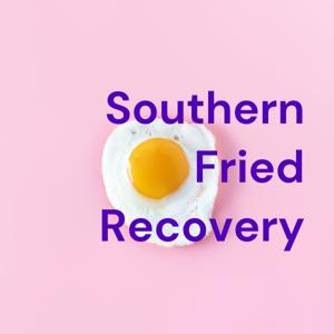 Southern Fried Recovery