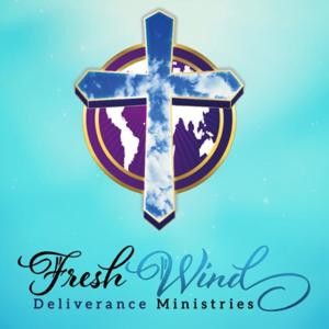 FreshWind Deliverance Ministries