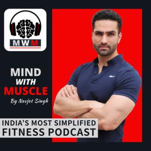 Mind With Muscle Podcast