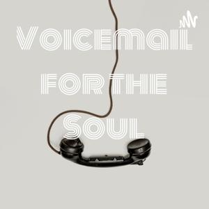 Voicemail for the Soul