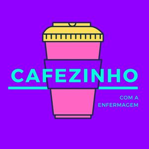 Cafezinho com a Enfermagem