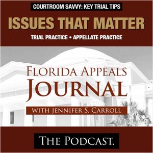 Florida Appeals Journal -- The Podcast