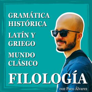 Filología, lingüística y gramática histórica