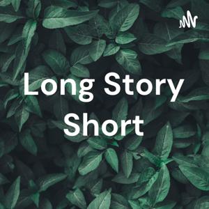 Long Story Short