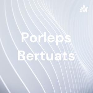 Porleps Bertuats