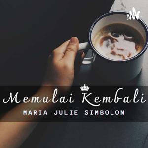 Maria Julie Memulai Kembali