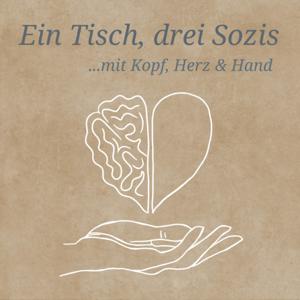 Ein Tisch, drei Sozis ...mit Kopf, Herz und Hand