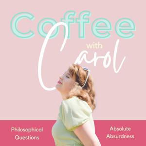 Coffee with Carol