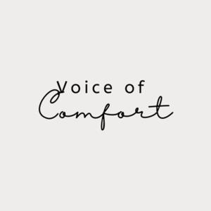 The Voice Of Comfort