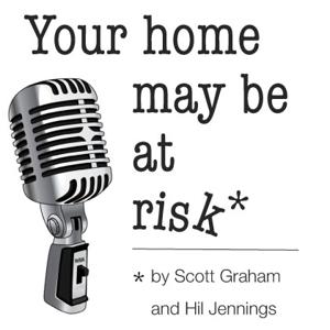 Your Home May be At Risk