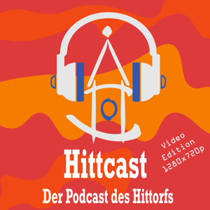 Hittcast - Der Podcast des Hittorfs (1280x720)