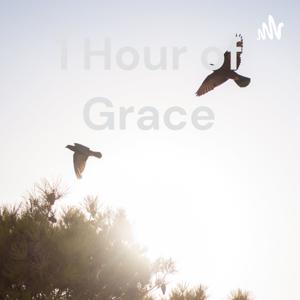 1 Hour of Grace