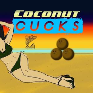 Coconut Cucks