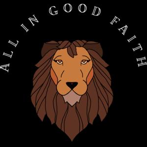 All In Good Faith