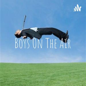 Boys On The Air