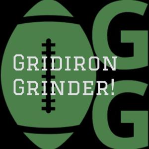 Gridiron Grinder!