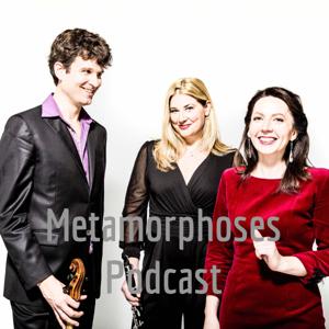 Metamorphoses Podcast