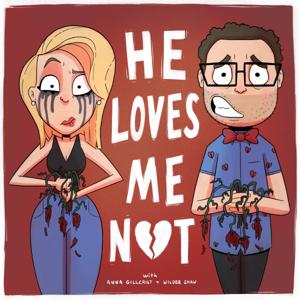 He Loves Me Not