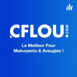 CFLOU.COM - Le Meilleur Pour Malvoyants & Aveugles.