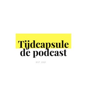 Tijdcapsule de Podcast