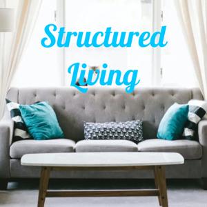 Structured Living