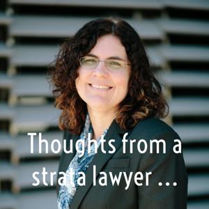 Thoughts from a strata lawyer ...