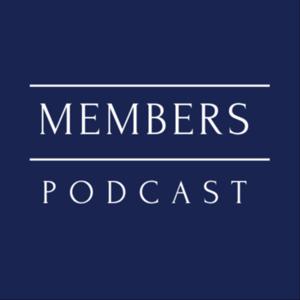 Members Podcast