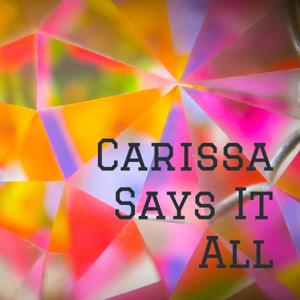 Carissa Says It All