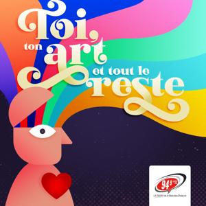 Toi, ton art et tout le reste