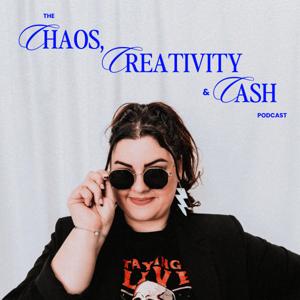 The Chaos, Creativity, and Cash Podcast