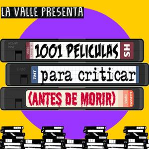 1001 películas para criticar (antes de morir)