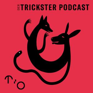 Der Trickster Podcast