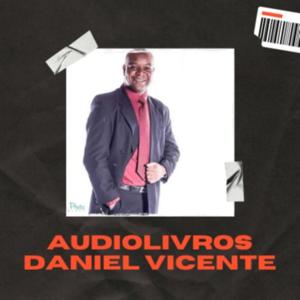 Áudiolivros / Daniel Vicente