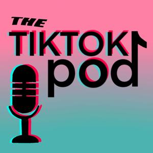 The TikTok Pod