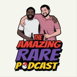 Amazing Rare Podcast