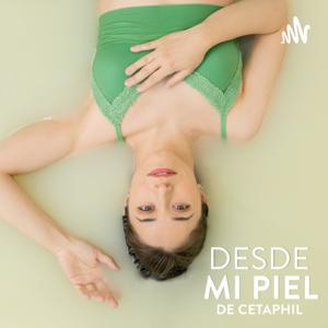 Desde mi piel
