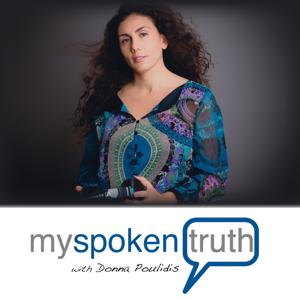 My Spoken Truth with Donna PranaLakshmi Poulidis