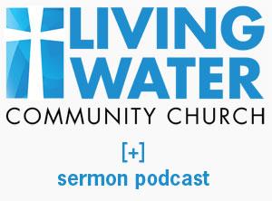 Living Water Podcast